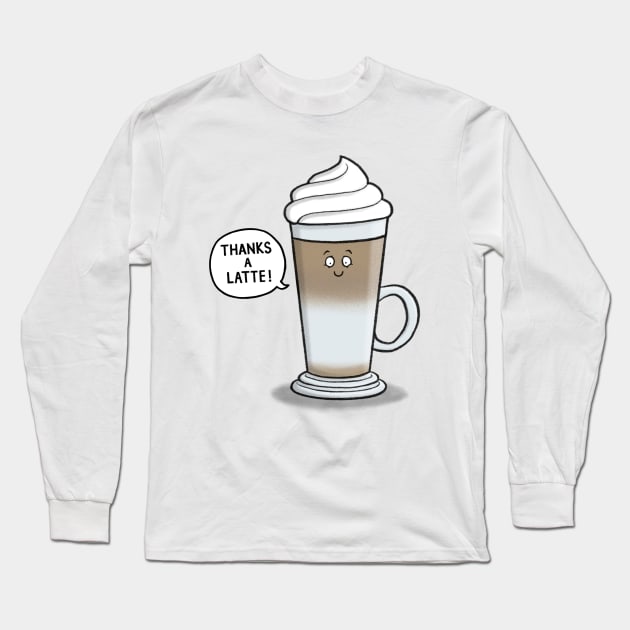 Thanks a Latte Thank you Card Long Sleeve T-Shirt by CarlBatterbee